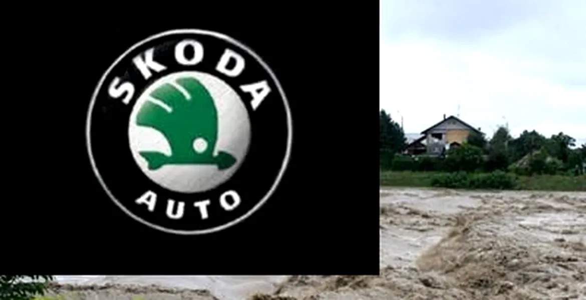 Inundaţiile din Cehia duc la întreruperea producţiei Skoda