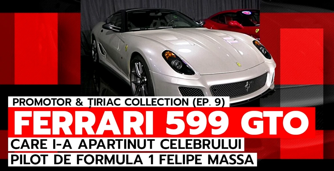 ProMotor & Țiriac Collection (Ep. 9): Un Ferrari care i-a aparținut lui Felipe Massa se află în colecția d-lui Țiriac