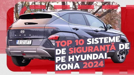 TOP 10 sisteme de asistență și siguranță oferite pe Hyundai Kona (P)