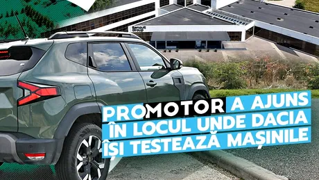 VIDEO EXCLUSIV - ProMotor a vizitat Centrul Tehnic Titu: istoria și viitorul Dacia, la un loc