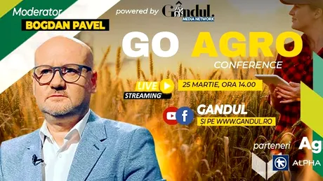 Conferința digitală LIVE ”GO AGRO” – Joi 25 martie de la ora 14.00 cu participarea specială a reprezentanților din cadrul Ministerului Agriculturii