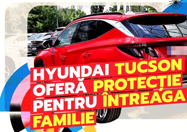 Cele mai utile sisteme de asistență de pe Hyundai Tucson. SUV-ul oferă protecție pentru întreaga familie