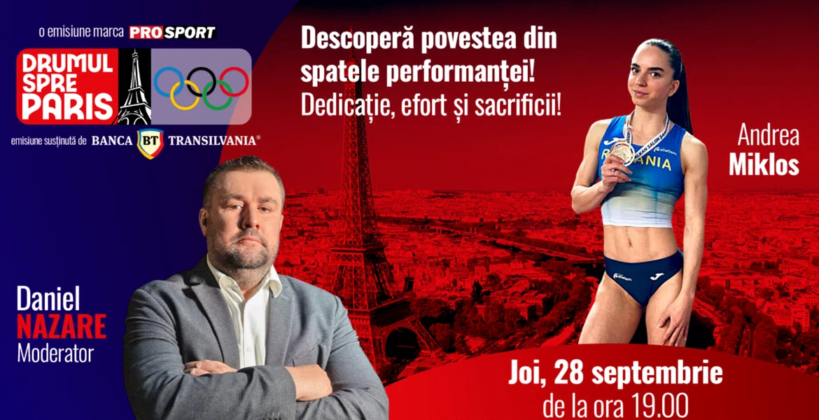 Andrea Miklos, atletă legitimată la CSM București, este invitata emisiunii Drumul spre Paris de joi 28 septembrie, de la ora 19:00