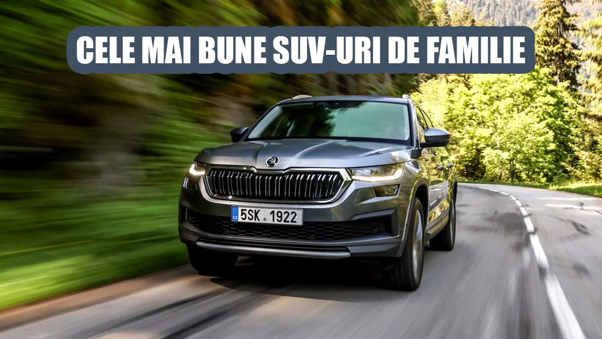 TOP-ul celor mai practice SUV-uri de familie pentru 2023