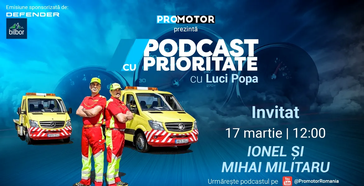 ProMotor lansează episodul 68 din „Podcast cu Prioritate” cu frații Ionel și Mihai Militaru, experți în transporturi
