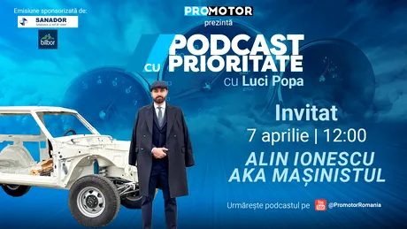 „Podcast cu Prioritate” #71 by ProMotor: Dialog cu Alin Ionescu (Mașinistul) despre Salonul Retromobile Paris 2025