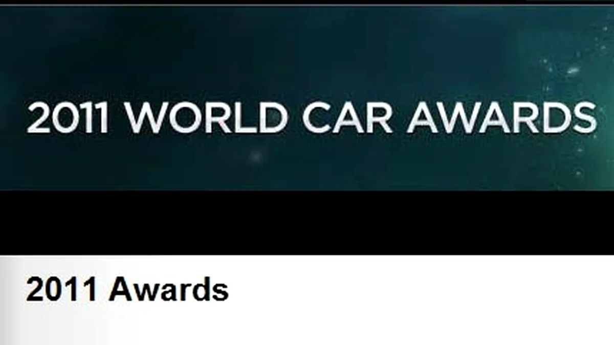 Top 3 pretendenţi titluri World Car of the Year 2011