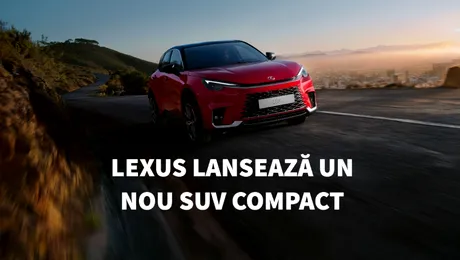 Lexus dezvăluie SUV-ul compact LBX. Noul model a fost conceput pentru clienții europeni – GALERIE FOTO