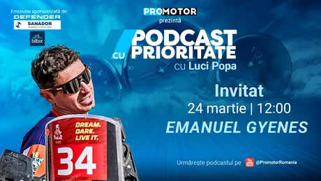 Emanuel Gyenes aduce la „Podcast cu Prioritate” #69 by ProMotor povești din Raliul Dakar 2025
