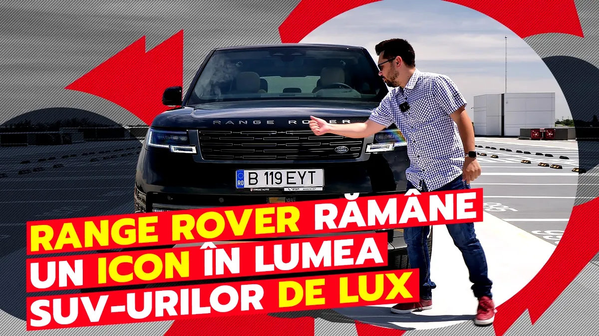 Range Rover - Apogeul luxului britanic sub forma unui SUV impunător