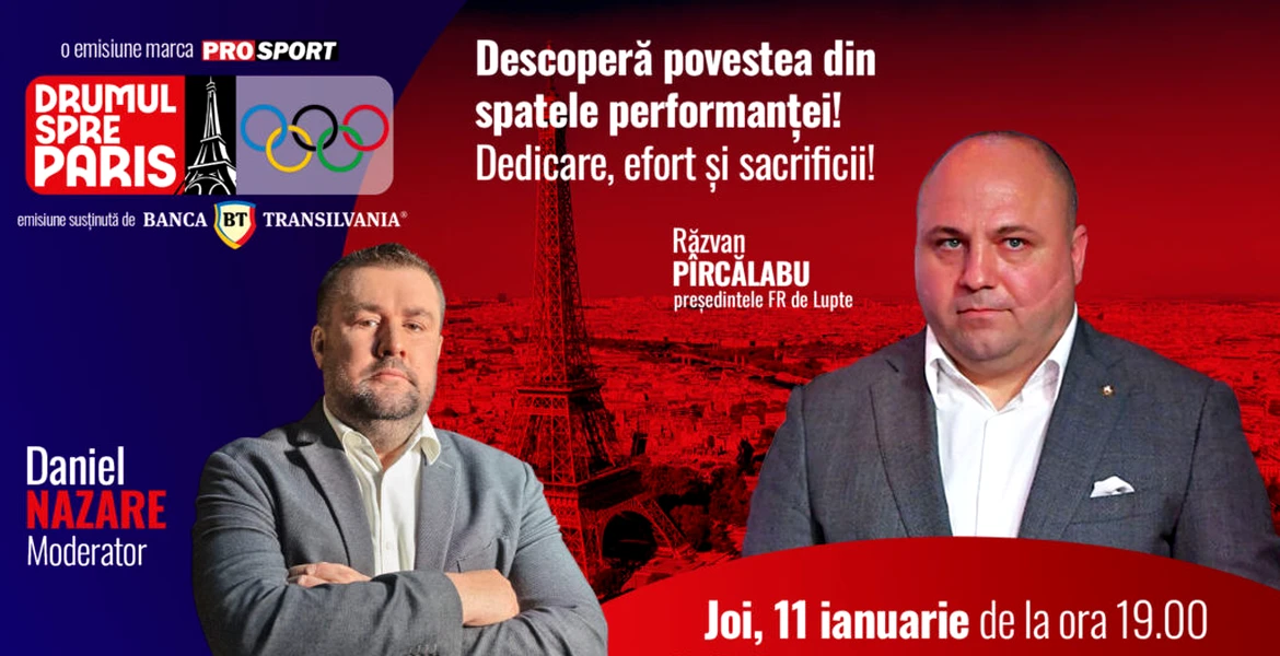 Răzvan Pîrcălabu, președintele FR de Lupte, este invitatul emisiunii ,,Drumul spre Paris’’ de joi, 11 ianuarie, de la ora 19:00