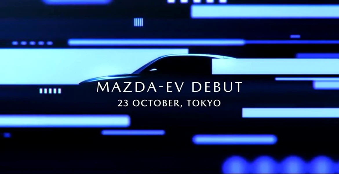 Mazda va prezenta la Tokyo primul său model electric. Iată tot ce trebuie să ştii