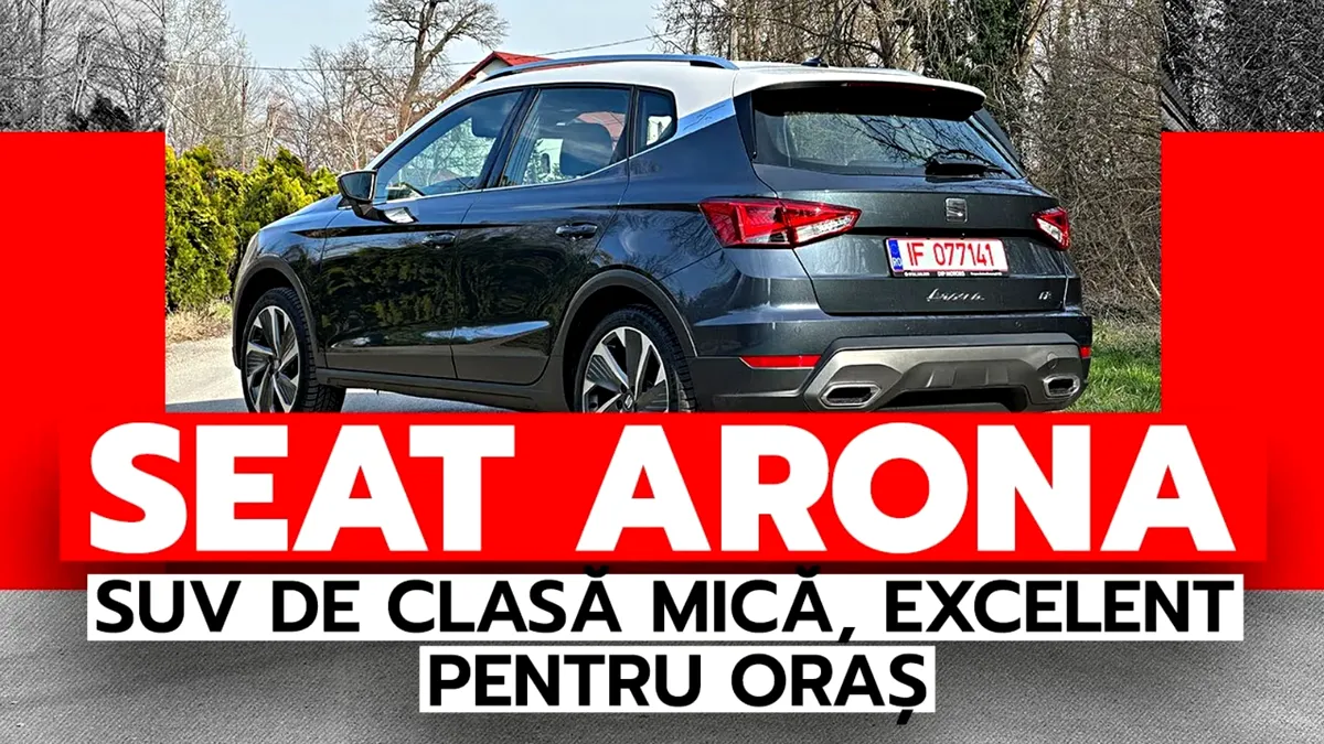 Seat Arona este un SUV de mici dimensiuni, numai bun pentru mediul urban - Prezentare Video