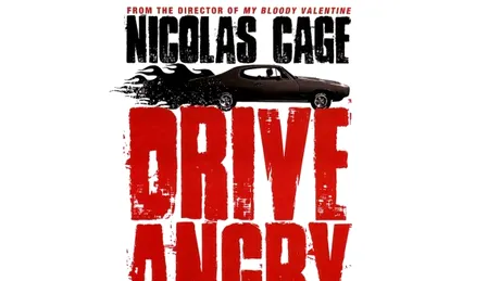 Drive Angry  - nouă producţie cu maşini