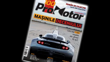 În aprilie aniversăm 100 de numere ale revistei ProMotor!