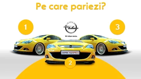 Cursa miniOpel - tu pe care Opel GTC Astra pariezi?