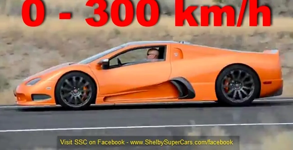 Noul record 0-300 km/h a fost înregistrat de SSC Tuatara