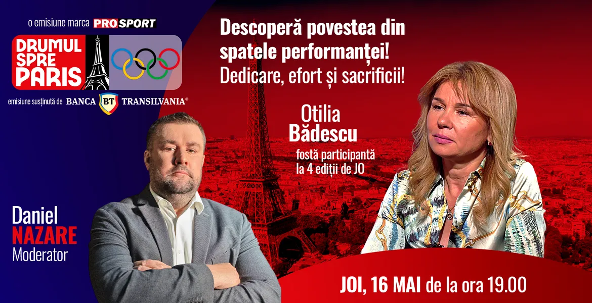 Otilia Bădescu, invitata emisiunii „Drumul spre Paris” de joi, 16 mai, de la ora 19:00