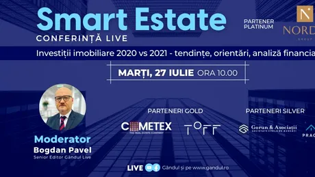 Conferința digitală LIVE ”SMART ESTATE” – Marți 27 iulie de la ora 10.00 în direct online din studioul Gândul  LIVE