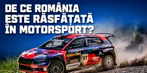 Video – „România este răsfățată”. De ce avem un avantaj la raliurile pe macadam