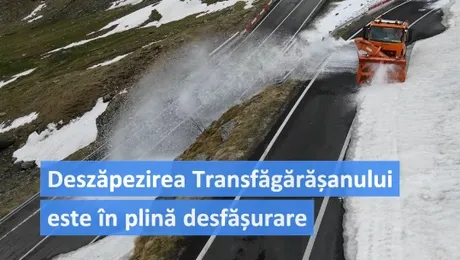Transfăgărășanul ar putea fi redeschis circulației în următoarele două săptămâni