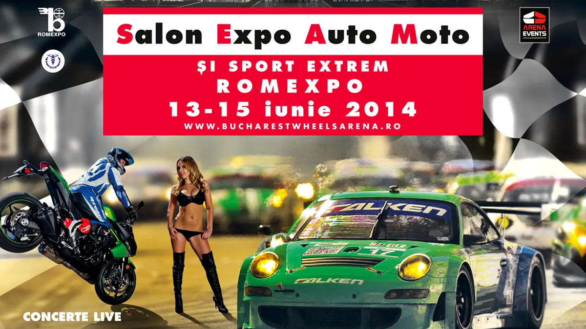 Bucharest Wheels Arena 2014 aduce spectacolul auto-moto la Romexpo