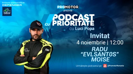 Apare „Podcast cu Prioritate” #56 by ProMotor cu Radu „EvLSant0s” Moise - maestrul drifturilor