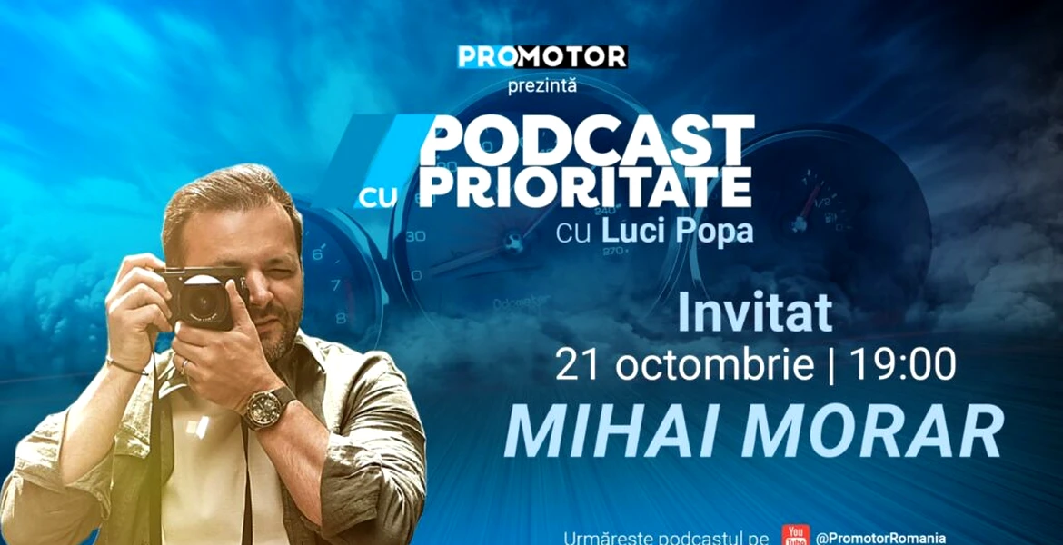 „Podcast cu Prioritate” #18 apare sâmbătă, 21 octombrie, ora 19:00. Invitat: Mihai Morar