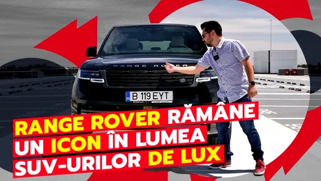 Range Rover – Apogeul luxului britanic sub forma unui SUV impunător