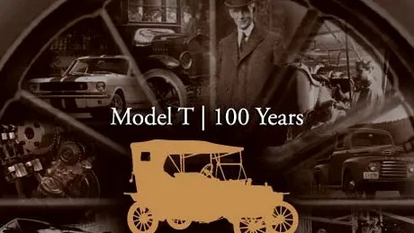 Ford Model T la 100 de ani