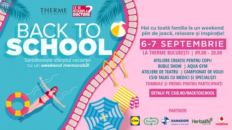 CSID.RO marchează 20 de ani printr-un eveniment dedicat familiilor: „Back to School” la Therme București