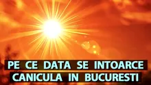 Pe ce dată se întoarce canicula în București, potrivit meteorologilor BBC Weather