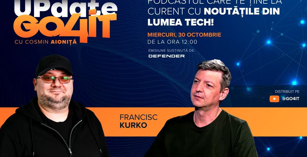 30 octombrie – Apare „Update Go4it” #6 cu invitatul Francisc Kurko: AI-ul este doar o bulă