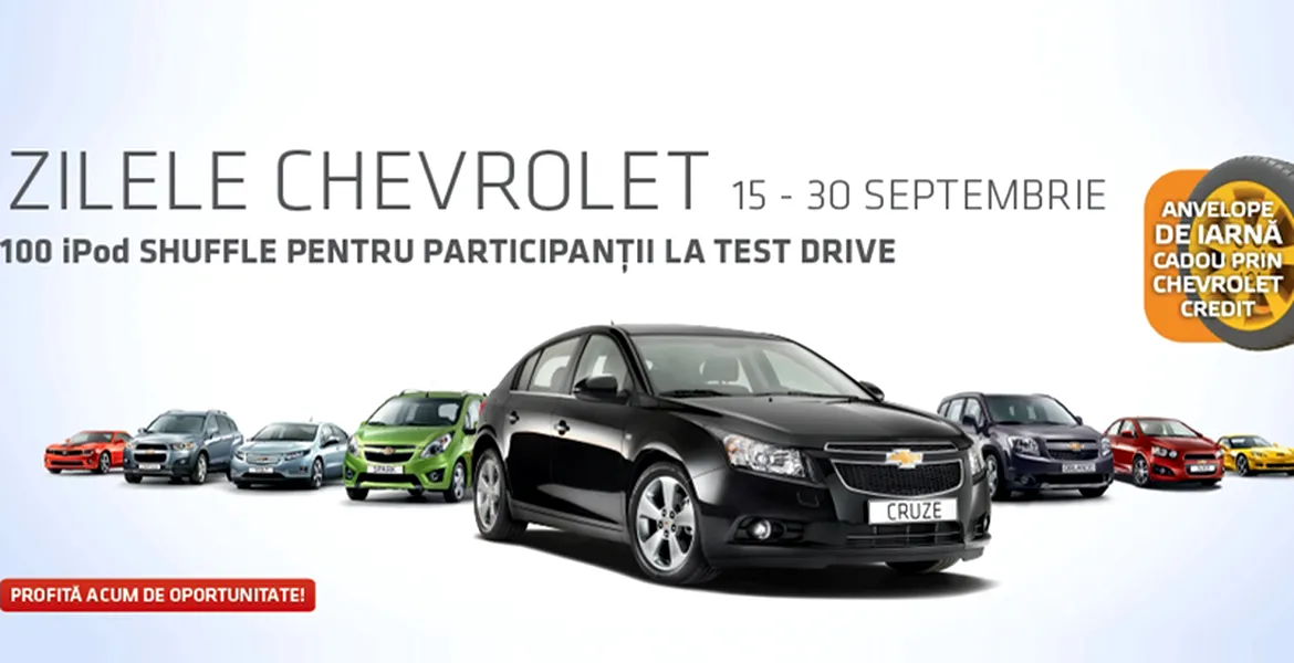 Oferte speciale, la Zilele Chevrolet