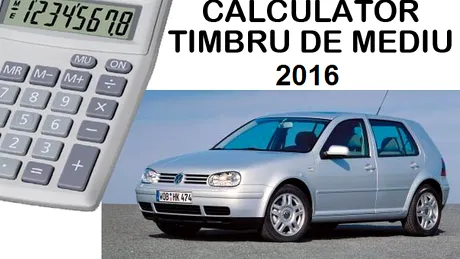 Calculatorul ANAF pentru timbrul de mediu 2016. Află cât vei plăti anul acesta