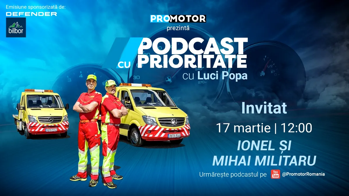 ProMotor lansează episodul 68 din „Podcast cu Prioritate” cu frații Ionel și Mihai Militaru, experți în transporturi