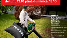 Lidl pregătește oferta pentru toamnă. Două aparate PARKSIDE care merită atenție sezonul acesta