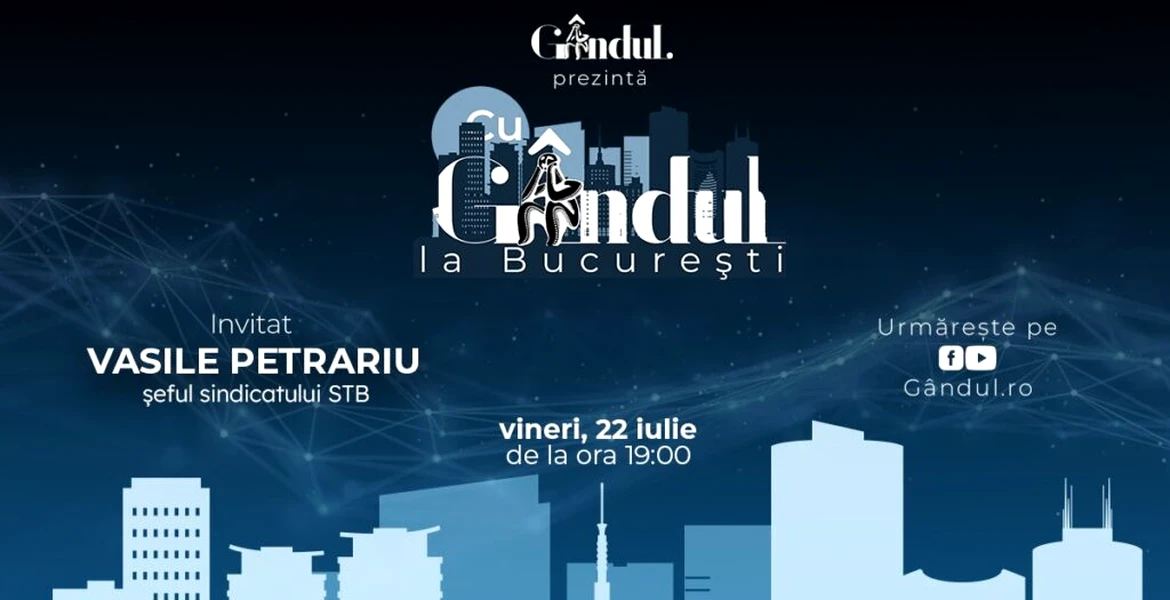 Gândul.ro lansează emisiunea ”Cu GÂNDUL la București”
