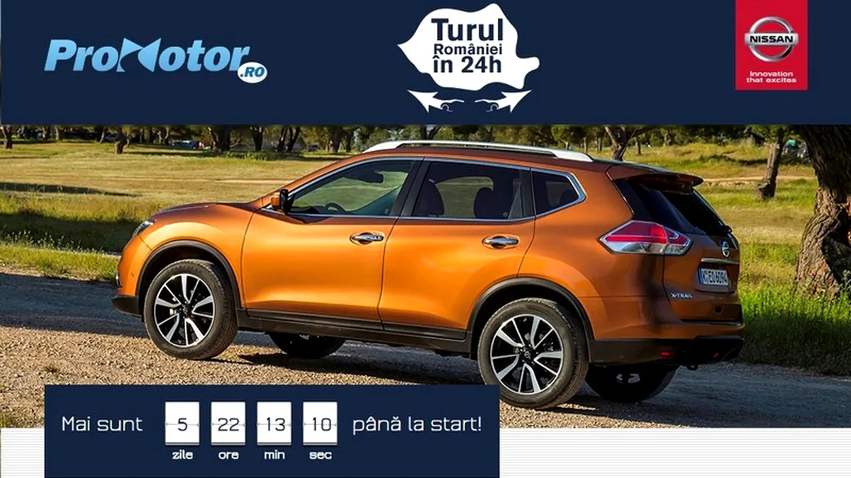 Turul României în 24 de ore cu Nissan X-Trail. E oare posibil?!