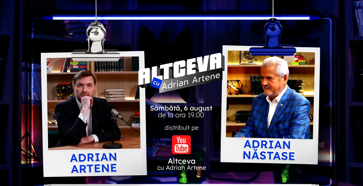 Adrian Năstase este invitat la podcastul ALTCEVA cu Adrian Artene