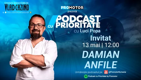 „Podcast cu Prioritate” by ProMotor #44 îl are ca invitat pe Damian Anfile