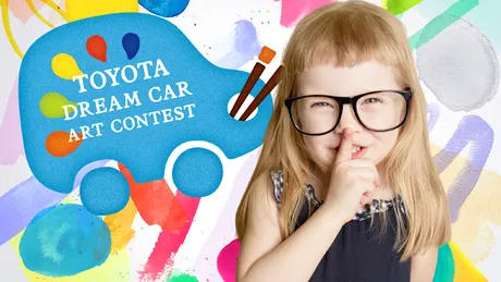 Toyota în cheamă pe copii să deseneze „Maşina visurilor tale”