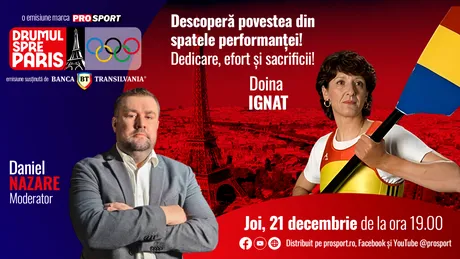 Fosta mare canotoare Doina Ignat este invitata emisiunii „Drumul spre Paris” de joi, 21 decembrie, de la ora 19:00