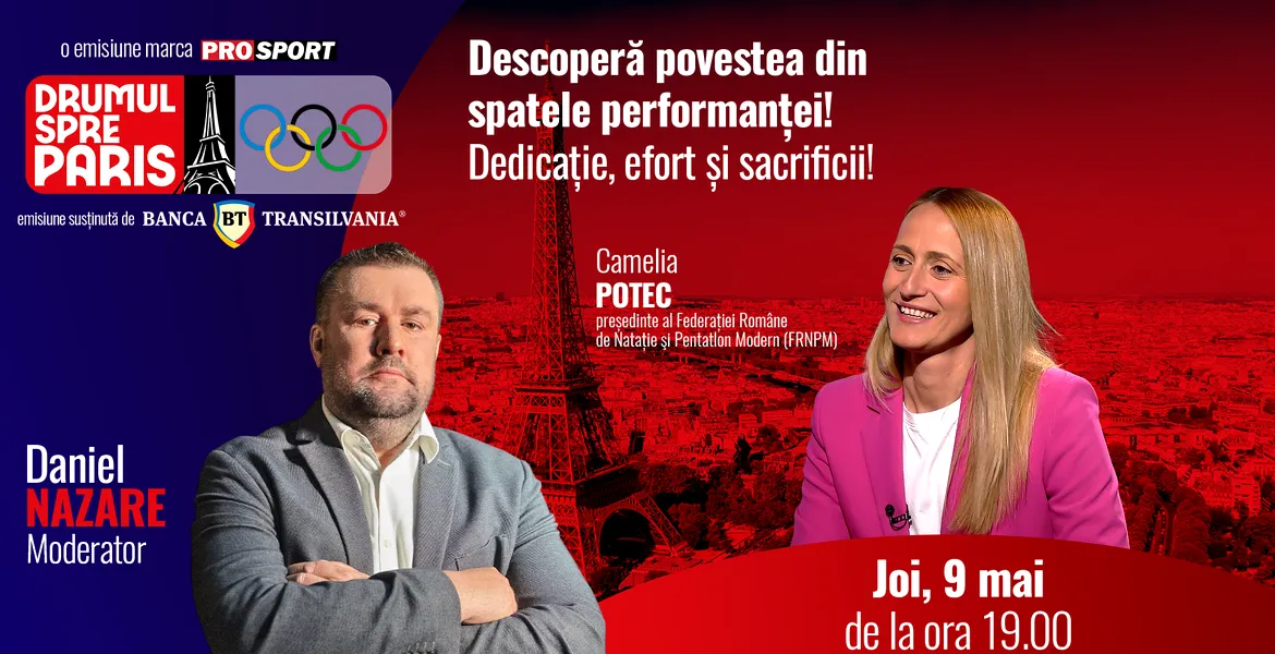 Camelia Potec, invitata emisiunii „Drumul spre Paris” by ProSport de joi, 9 mai