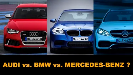 Analiză: rivalitatea Audi - BMW - Mercedes-Benz în 2013