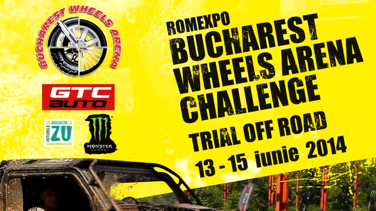 Bestiile 4X4 se dezlănţuie la Bucharest Wheels Arena
