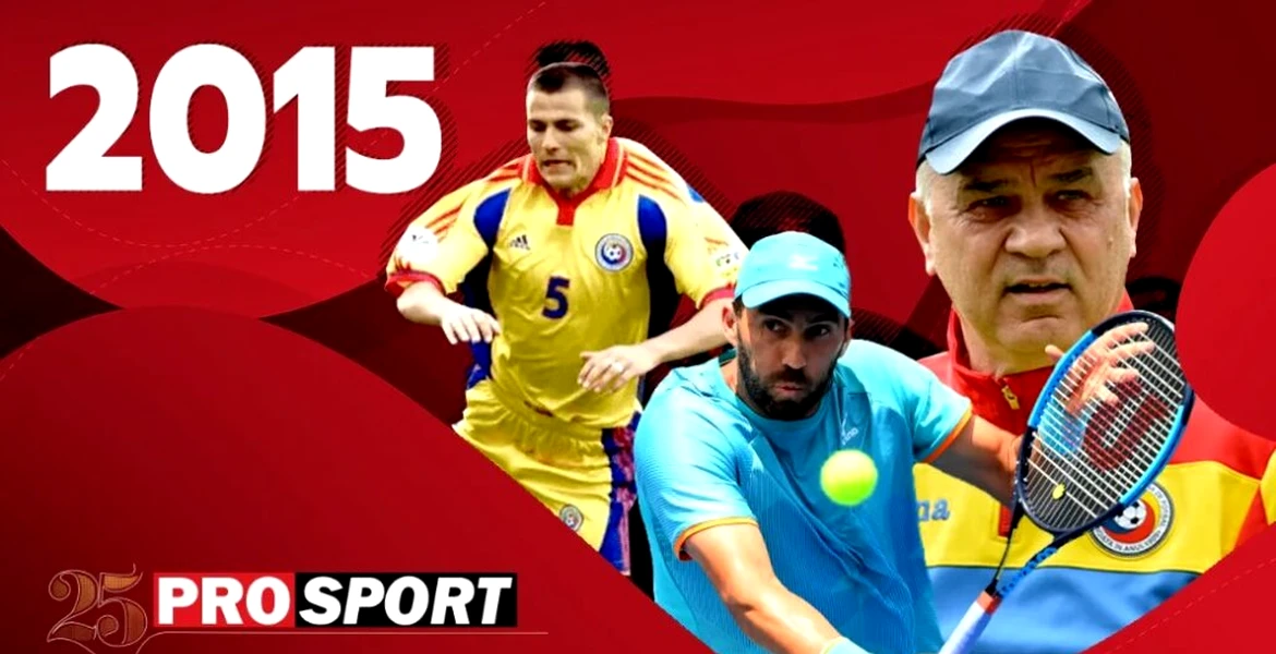 Prosport 25 – 2015. Horia Tecău, triumf la Wimbledon! Costel Gâlcă și FCSB, triplă istorică! Iordănescu duce România la EURO!