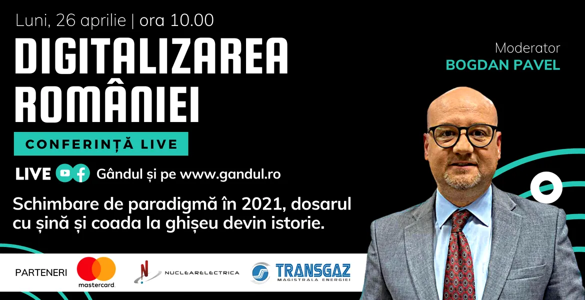 Conferință Live ”DIGITALIZAREA ROMÂNIEI” – Luni 26 aprilie de la ora 10.00, cu participarea Ministrului Cercetării, Inovării și Digitalizării