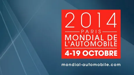 Salonul Auto Paris 2014 - toate lansările de la Paris Motor Show 2014