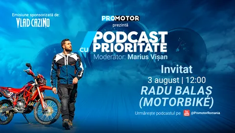 ProMotor lansează „Podcast cu Prioritate”  #109. Radu Balaș (MotorBike) vorbește despre India, MotorBike Academy și viitorul creatorilor de conținut în era AI